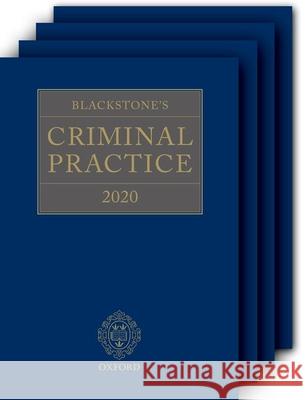 Blackstone's Criminal Practice 2020 (Book and All Supplements) David Ormero David Perr 9780198849247 Oxford University Press, USA