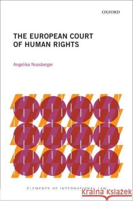 The European Court of Human Rights Angelika Nussberger 9780198849643