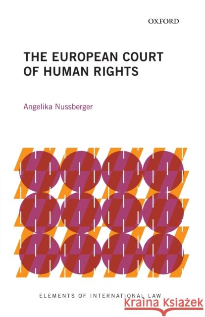 The European Court of Human Rights Angelika Nussberger 9780198849650