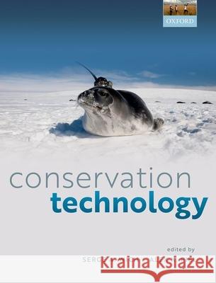 Conservation Technology Serge A. Wich Alex K. Piel 9780198850243 Oxford University Press, USA