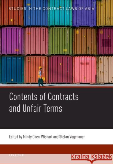 Contents of Contracts and Unfair Terms Chen-Wishart, Mindy 9780198850427 Oxford University Press, USA