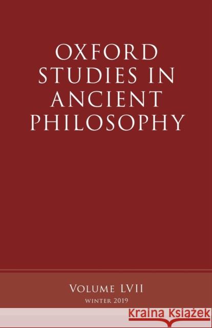 Oxford Studies in Ancient Philosophy, Volume 57 Victor Caston 9780198850892