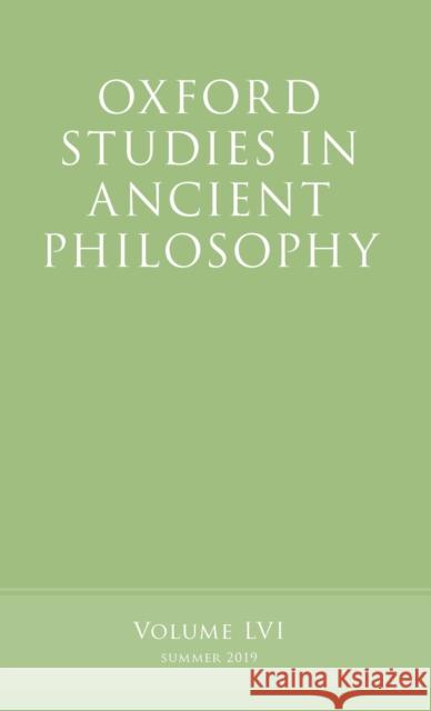 Oxford Studies in Ancient Philosophy, Volume 56 Victor Caston (Professor of Philosophy a   9780198851059 Oxford University Press