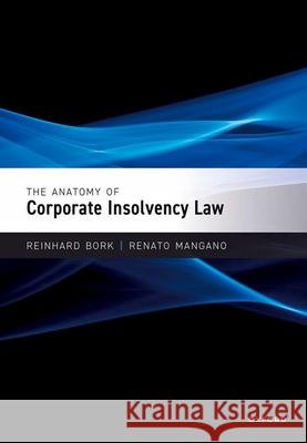 The Anatomy of Corporate Insolvency Law  9780198852100 OUP OXFORD