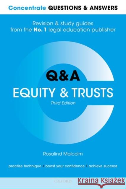 Concrete Questions and Answers Equity and Trusts 3rd Edition: Law Q&A Revision and Study Guide Malcolm 9780198853213 Oxford University Press