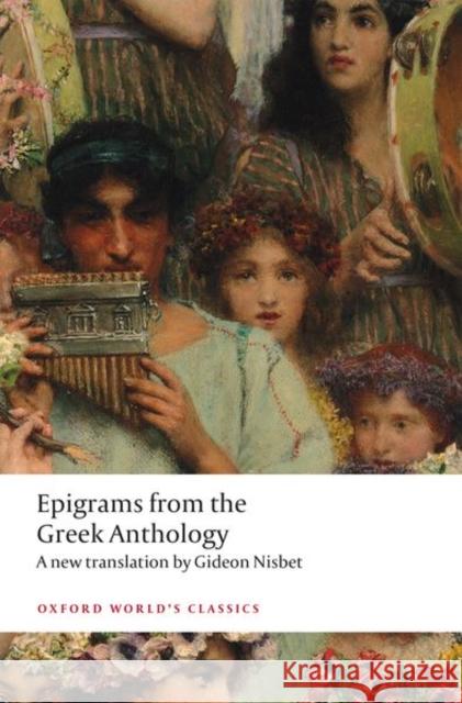 Epigrams from the Greek Anthology Gideon Nisbet 9780198854654