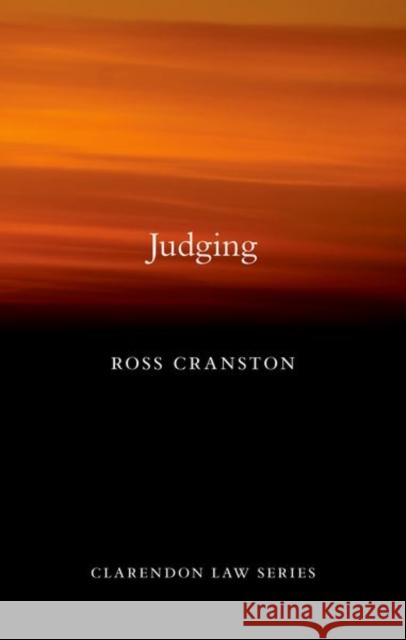 Judging Ross (Professor of Law, Professor of Law, London School of Economics) Cranston 9780198858881 Oxford University Press