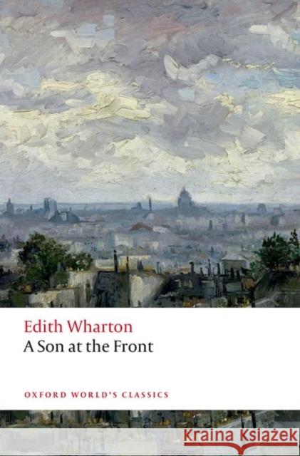 A Son at the Front Edith Wharton 9780198859550 Oxford University Press