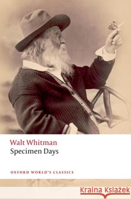 Specimen Days Whitman  9780198861386