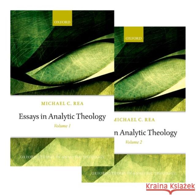 Essays in Analytic Theology: Volume I & II Michael C. Rea 9780198866794 Oxford University Press, USA