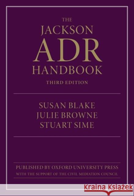 The Jackson Adr Handbook Blake, Susan 9780198867326