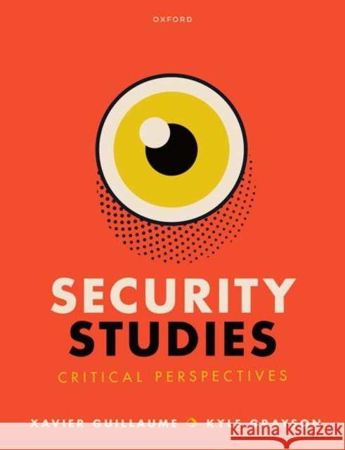 Security Studies: Critical Perspectives Grayson 9780198867487