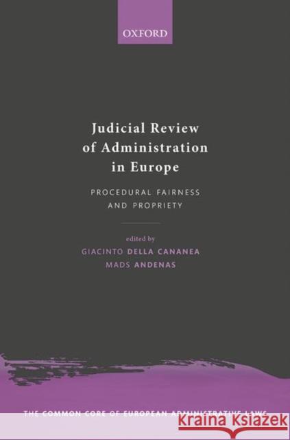 Judicial Review of Administration in Europe Giacinto della Cananea Mauro Bussani  9780198867609 Oxford University Press