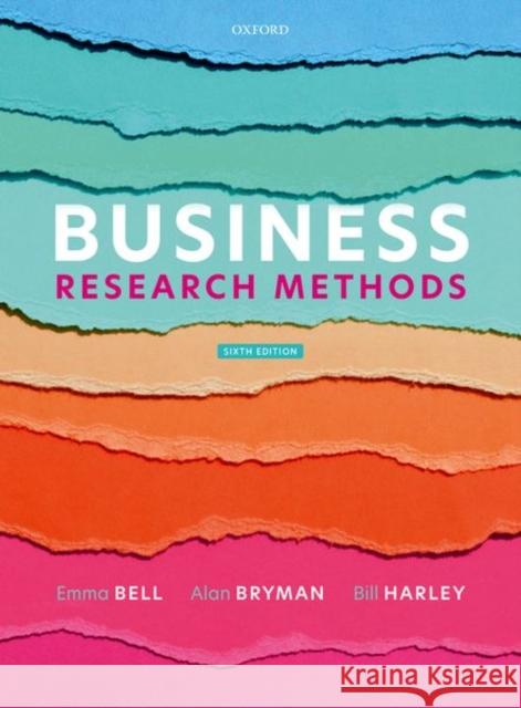 Business Research Methods 6th Edition Bell 9780198869443 Oxford University Press