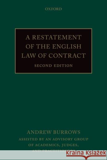 A Restatement of the English Law of Contract Andrew (Justice of the Supreme Court) Burrows 9780198869849 Oxford University Press