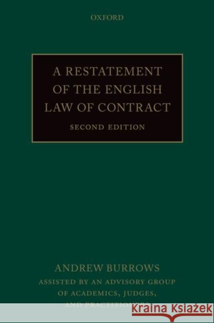 A Restatement of the English Law of Contract Andrew (Justice of the Supreme Court) Burrows 9780198869856 Oxford University Press