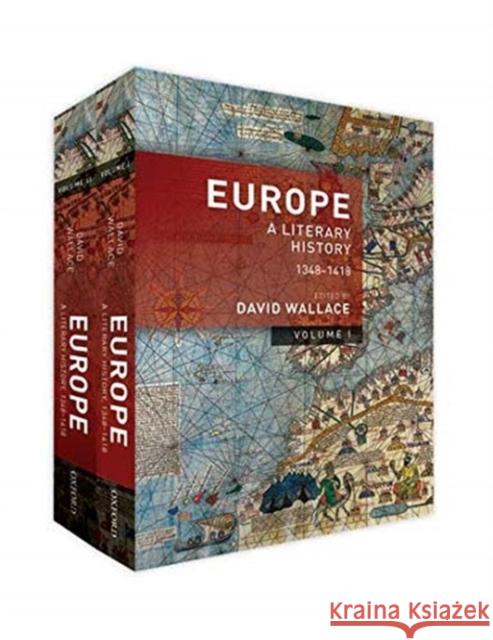 Europe: A Literary History, 1348-1418 David Wallace 9780198870661