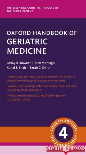 Oxford Handbook of Geriatric Medicine Sarah Smith 9780198873655 Oxford University Press