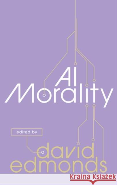 AI Morality  9780198876434 OUP OXFORD