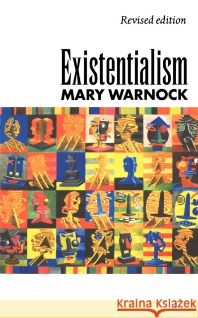 Existentialism Mary Warnock 9780198880523