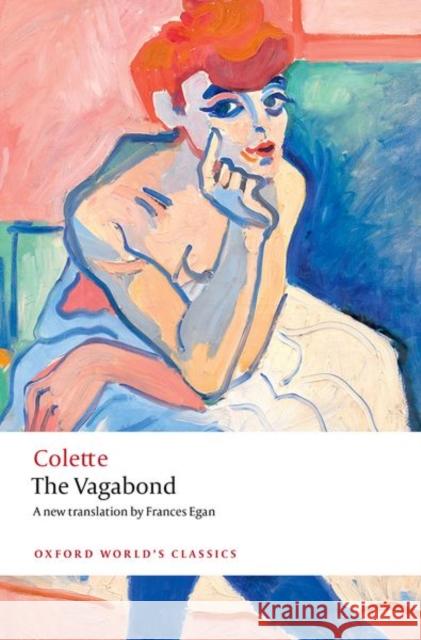 The Vagabond Colette 9780198881582 Oxford University Press