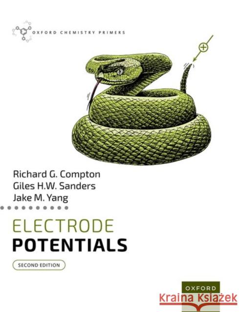 Electrode Potentials Jake M. (, University of Leicester) Yang 9780198883579 Oxford University Press