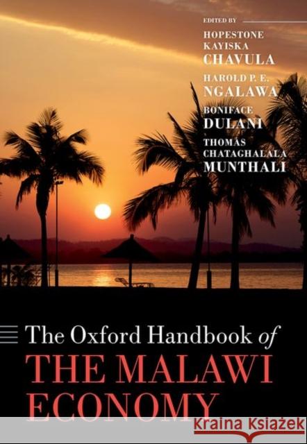 The Oxford Handbook of the Malawi Economy  9780198890164 Oxford University Press