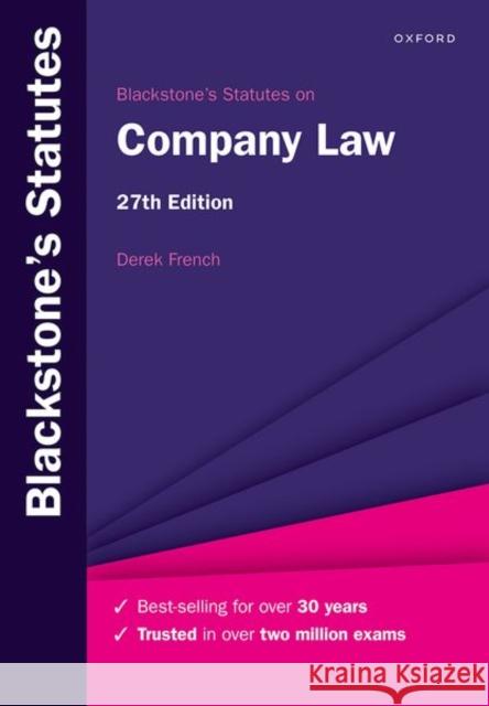 Blackstone's Statutes on Company Law Derek (Freelance editor and writer in business and legal publishing for over 30 years) French 9780198892007 Oxford University Press