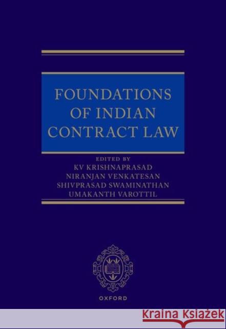 Foundations of Indian Contract Law  9780198893752 Oxford University Press