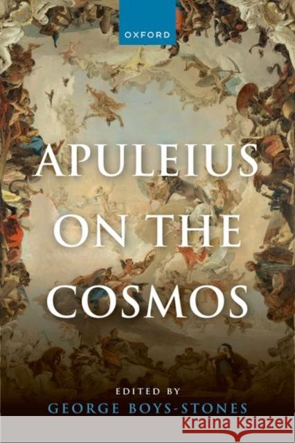 Apuleius on the Cosmos  9780198896340 Oxford University Press