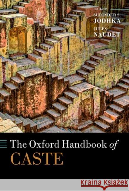The Oxford Handbook of Caste  9780198896715 OUP OXFORD