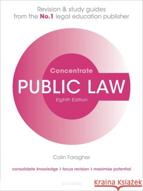 Public Law Concentrate: Law Revision and Study Guide Faragher, Colin 9780198904533 Oxford University Press