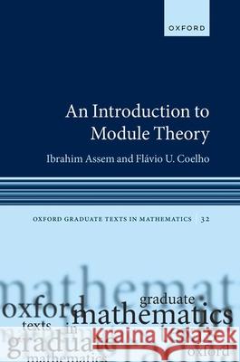 An Introduction to Module Theory Coelho  9780198904908 OUP OXFORD