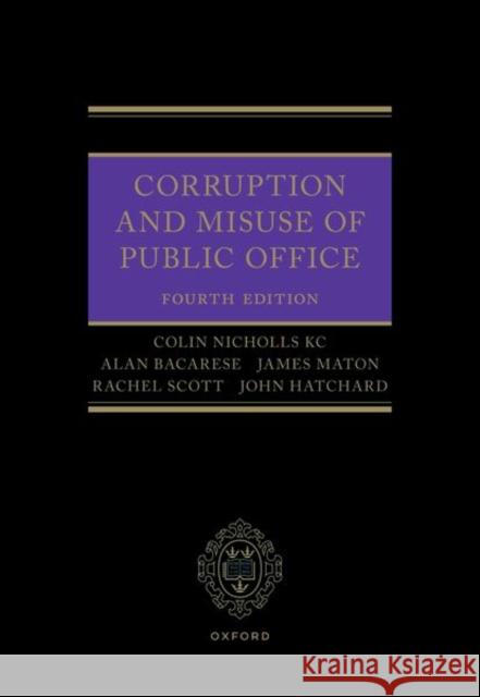 Corruption and Misuse of Public Office John Hatchard 9780198907329