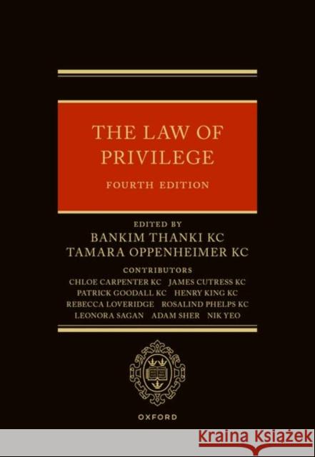 The Law of Privilege Adam (Barrister, Barrister, Fountain Court) Sher 9780198923008 Oxford University Press