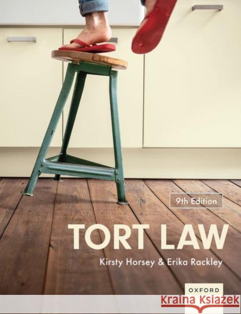 Tort Law Erika (Professor of Law, Professor of Law, University of Birmingham) Rackley 9780198925231