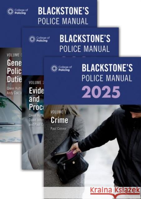 Blackstone's Police Manuals 2025 Three Volume Set Gold, Elliot 9780198927952 Oxford University Press