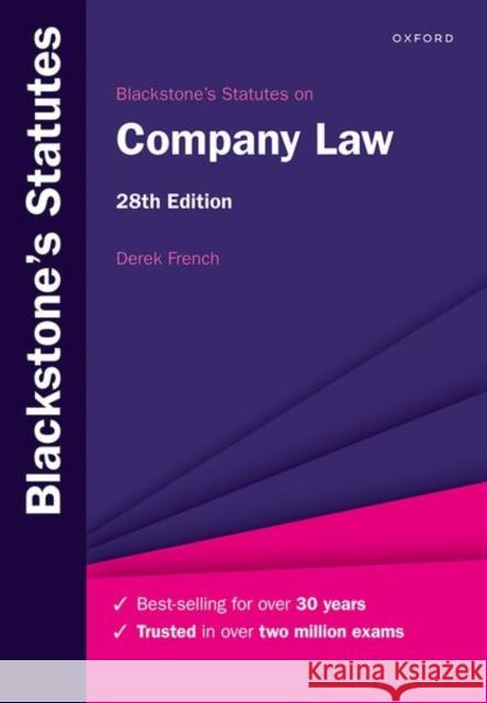 Blackstone's Statutes on Company Law 28e Derek (Freelance editor and writer in business and legal publishing for over 30 years, Freelance editor and writer in bu 9780198932703 Oxford University Press