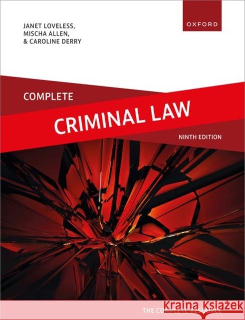 Complete Criminal Law Caroline (Professor in Law, Professor in Law, The Open University) Derry 9780198936732