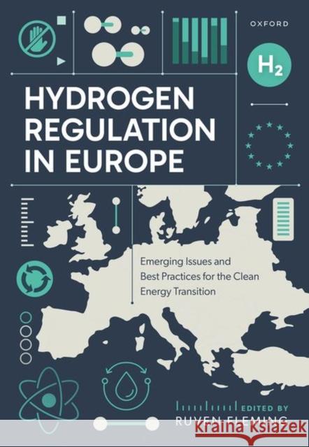 Hydrogen Regulation in Europe  9780198956969 Oxford University Press