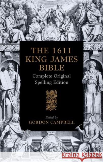The 1611 King James Bible  9780198963301 Oxford University Press