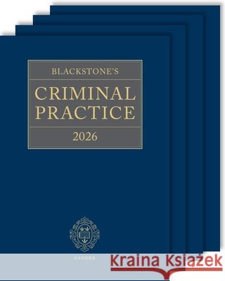 Blackstone's Criminal Practice 2026 (All Supplements Pack) Ormerod CBE, KC (Hon), David, Perry KC, David 9780198981848