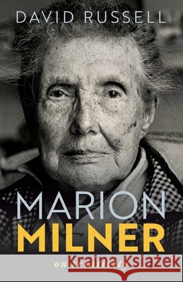 Marion Milner: On Creativity David Russell 9780198994176