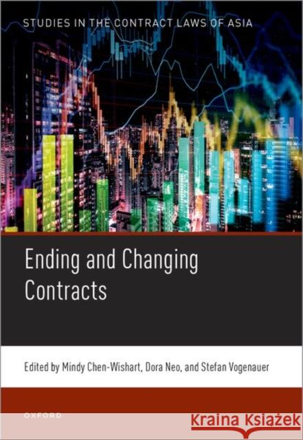 Ending and Changing Contracts  9780198995814 Oxford University Press