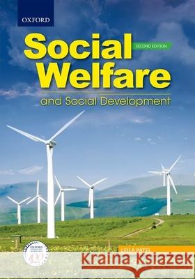 Social Welfare and Social Development Leila Patel 9780199076833 Oxford University Press, USA