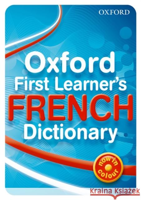 Oxford First Learner's French Dictionary Sue Finnie 9780199127436 0