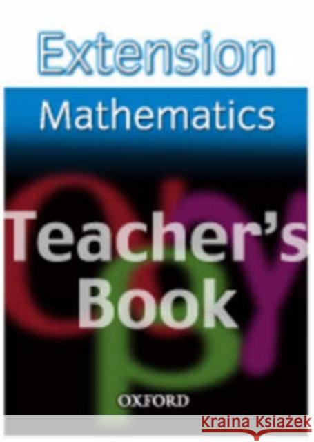 Extension Maths: Teacher's Book  9780199151530 Oxford University Press