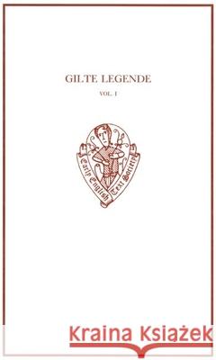 Gilte Legende: Volume I Richard Hamer 9780199205776