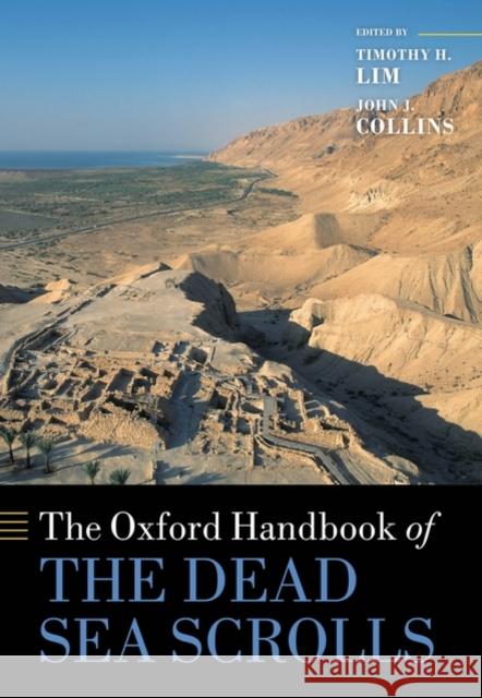 The Oxford Handbook of the Dead Sea Scrolls  9780199207237 OXFORD UNIVERSITY PRESS