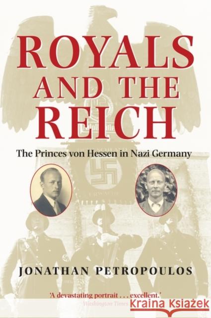 Royals and the Reich Petropoulos, Jonathan 9780199212781